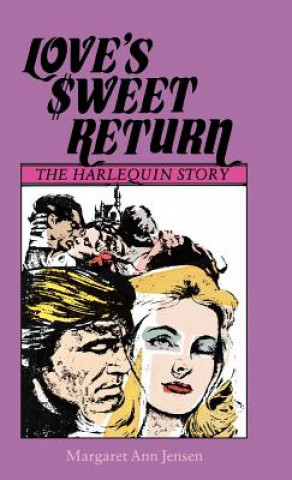 Kniha Loves Sweet Return the Harlequin Jensen