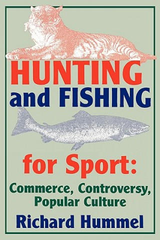 Kniha Hunting and Fishing for Sport Richard Hummel