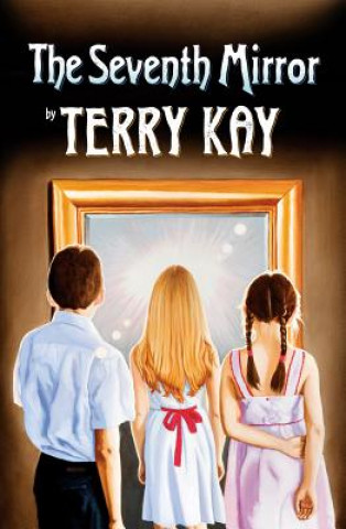 Book Seventh Mirror Terry Kay