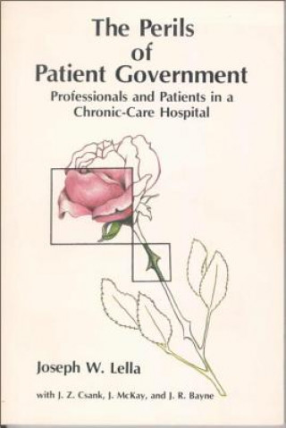 Книга Perils of Patient Government James McKay