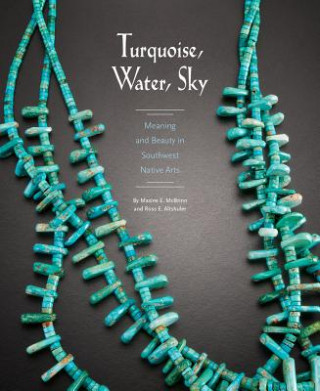 Kniha Turquoise, Water, Sky Ross E. Altshuler