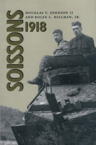 Kniha Soissons, 1918 Rolfe L. Hillman