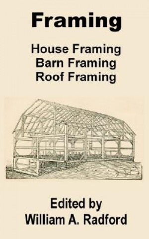 Kniha Framing William A. Radford