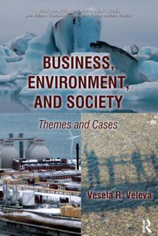Könyv Business, Environment, and Society Vesela R. Veleva