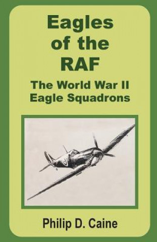 Könyv Eagles of the RAF Caine