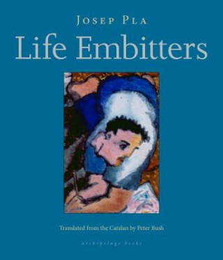 Книга Life Embitters Josep Pla