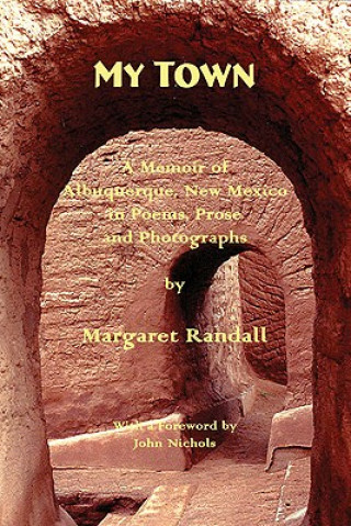 Könyv My Town Margaret Randall