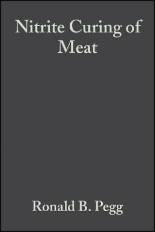 Carte Nitrite Curing of Meat Ronald B. Pegg