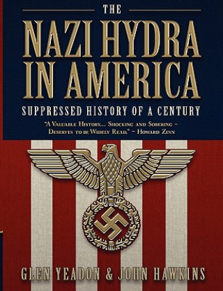 Könyv Nazi Hydra in America Glen Yeadon
