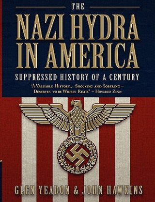 Livre Nazi Hydra in America Glen Yeadon