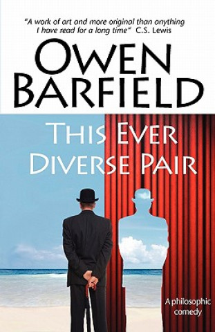 Kniha This Ever Diverse Pair Owen Barfield