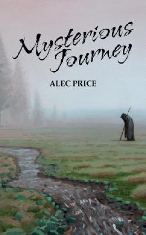 Kniha Mysterious Journey Alec Price