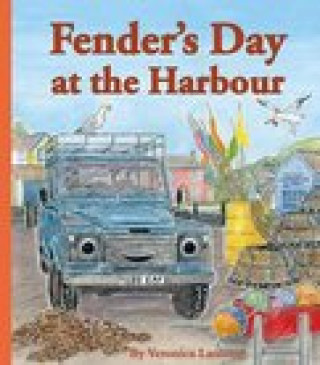 Knjiga Fender's Day at the Harbour Veronica Lamond