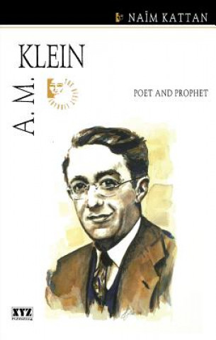Libro A. M. Klein Naim Kattan