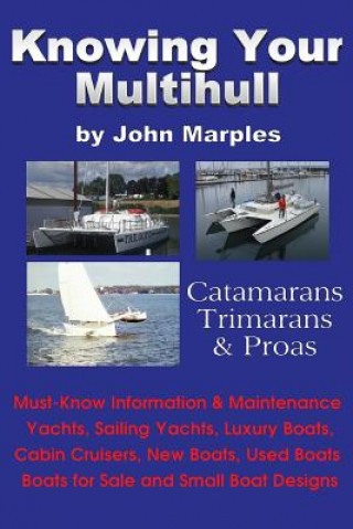 Kniha Knowing Your Multihull John Marples