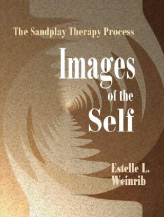 Könyv Images of the Self Estelle L. Weinrib