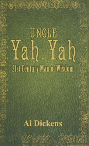 Boek Uncle Yah Yah Al Dickens