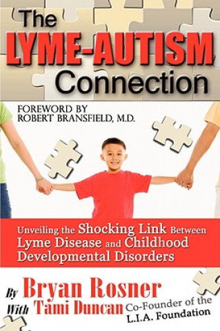 Kniha Lyme-Autism Connection Bryan Rosner