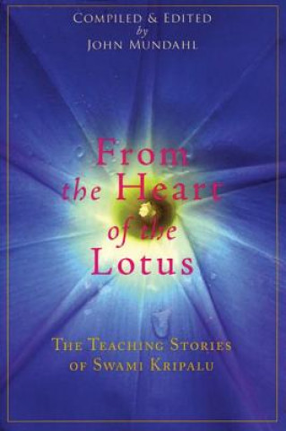 Könyv From the Heart of the Lotus Swami Kripalu