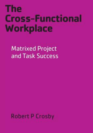 Książka Cross-Functional Workplace ROBERT P CROSBY