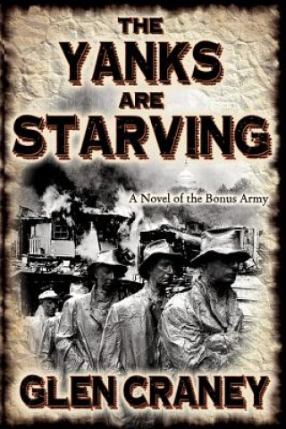 Kniha Yanks are Starving Glen Craney