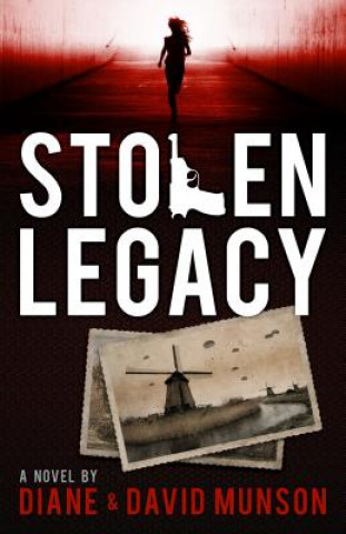 Knjiga Stolen Legacy David Munson
