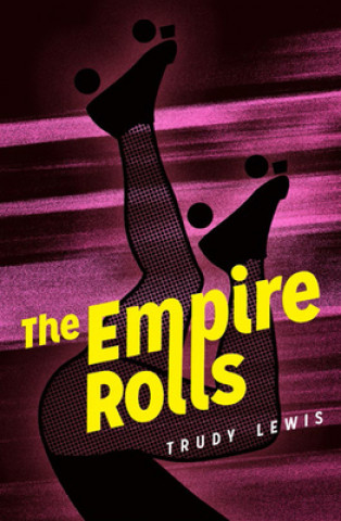 Könyv Empire Rolls Trudy Lewis