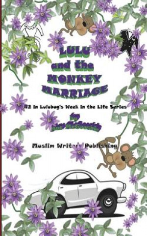 Kniha Lulu and the Monkey Marriage Mac McGooshie