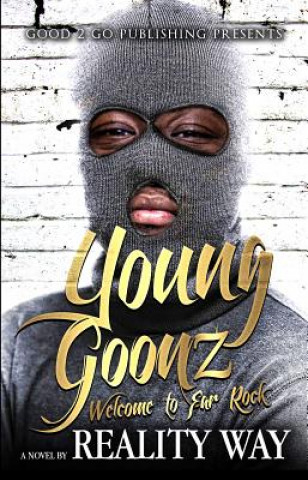 Book Young Goonz Reality