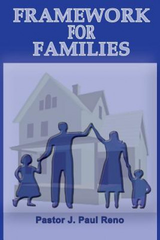 Kniha Framework For Families J. PAUL RENO