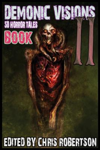 Buch Demonic Visions 50 Horror Tales Book 2 Robertson