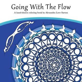 Book Going With The Flow Alexandra E Sarton