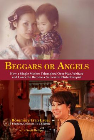 Kniha Beggars or Angels Rosemary Tran Lauer