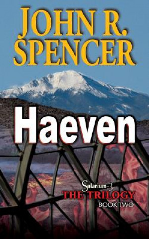 Knjiga Haeven John R Spencer