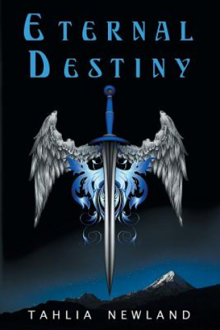 Carte Eternal Destiny Tahlia Newland