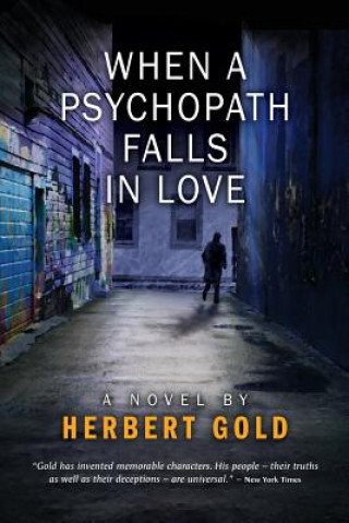 Książka When a Psychopath Falls in Love Herbert Gold