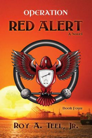 Livre Operation Red Alert Roy a Teel Jr