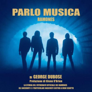Kniha Parlo Musica - Ramones George S W Dubose