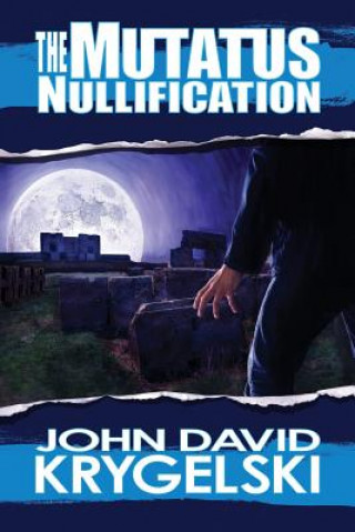 Libro Mutatus Nullification John David Krygelski