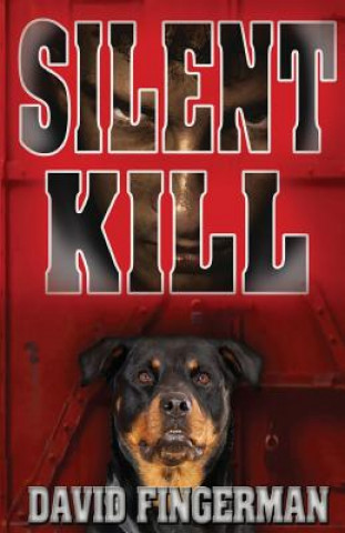 Knjiga Silent Kill David a Fingerman