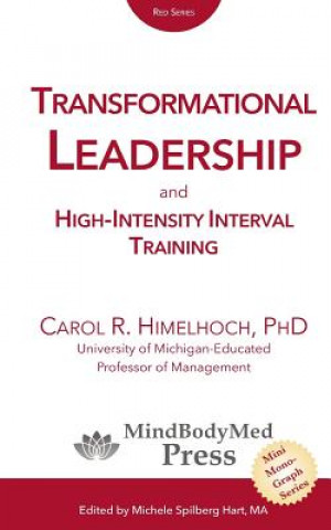 Könyv Transformational Leadership Carol R Himelhoch Phd