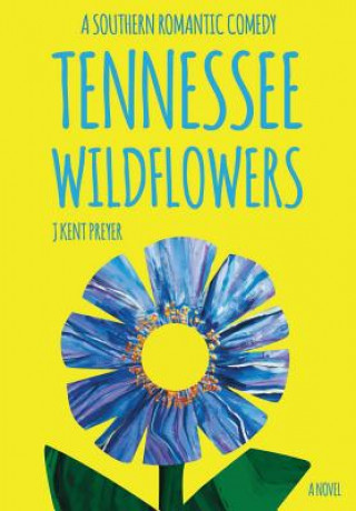 Książka Tennessee Wildflowers J Kent Preyer