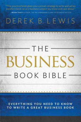 Carte Business Book Bible Derek B Lewis