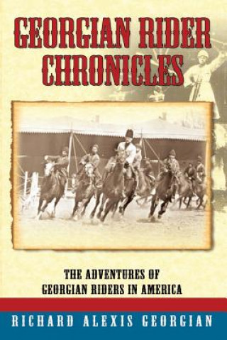 Book Georgian Rider Chronicles Richard Alexis Georgian