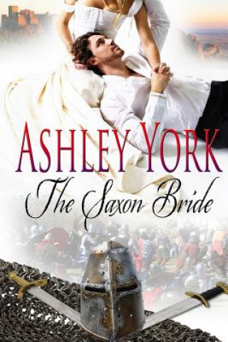 Książka Saxon Bride Ashley York