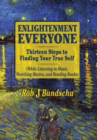 Carte Enlightenment Everyone Robert James Bundschu