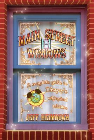 Knjiga Main Street Windows Jeff Heimbuch