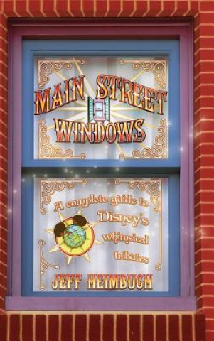 Kniha Main Street Windows Jeff Heimbuch