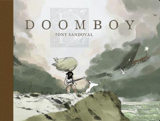 Könyv Doomboy Volume 1 Tony Sandoval