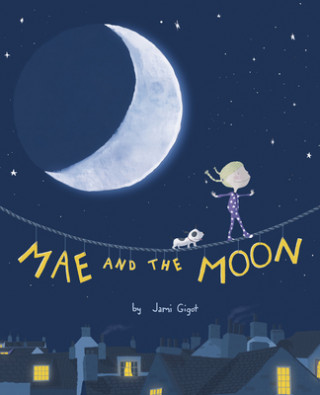 Carte Mae and the Moon Jami Gigot